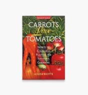 LA925 - Carrots Love Tomatoes