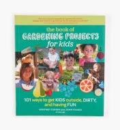 LA945 - The Book of Gardening Projects for Kids
