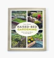 LA883 - Raised-Bed Gardening – How to Grow More in Less Space