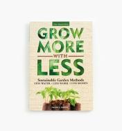 99W8381 - Grow More with Less