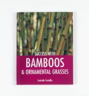 99W8269 - Success with Bamboos & Ornamental Grasses