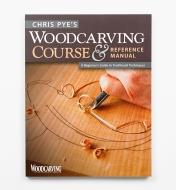 49L5141 - Chris Pye’s Woodcarving Course & Reference Manual