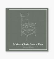 20L0377 - Make a Chair from a Tree, Third Edition