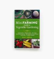 LA665 - The MiniFARMING Guide to Vegetable Gardening