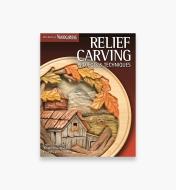 49L5291 - Relief Carving Projects & Techniques (Best of WCI)