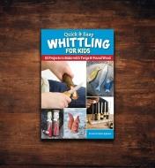 49L5215 - Quick & Easy Whittling for Kids