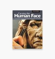 49L5259 - Carving the Human Face, Second Edition, Revised & Expanded