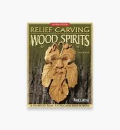 49L5268 - Relief Carving Wood Spirits, Revised Edition