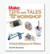 21L1096 - Make: Tips and Tales from the Workshop