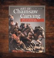 49L5469 - Art of Chainsaw Carving, Second Edition