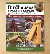 49L5208 - Birdhouses, Boxes & Feeders for the Backyard Hobbyist