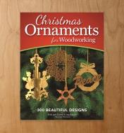 49L5382 - Christmas Ornaments for Woodworking, Revised Edition