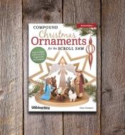 49L5442 - Compound Christmas Ornaments for the Scroll Saw, Revised Edition