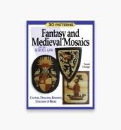 49L5471 - Fantasy & Medieval Mosaics for the Scroll Saw