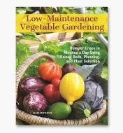 LA1125 - Low-Maintenance Vegetable Gardening