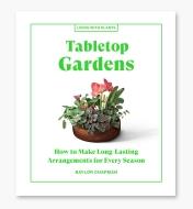 Tabletop Gardens