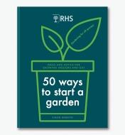 LD716 - 50 Ways to Start a Garden