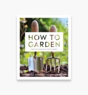 LA1318 - How to Garden