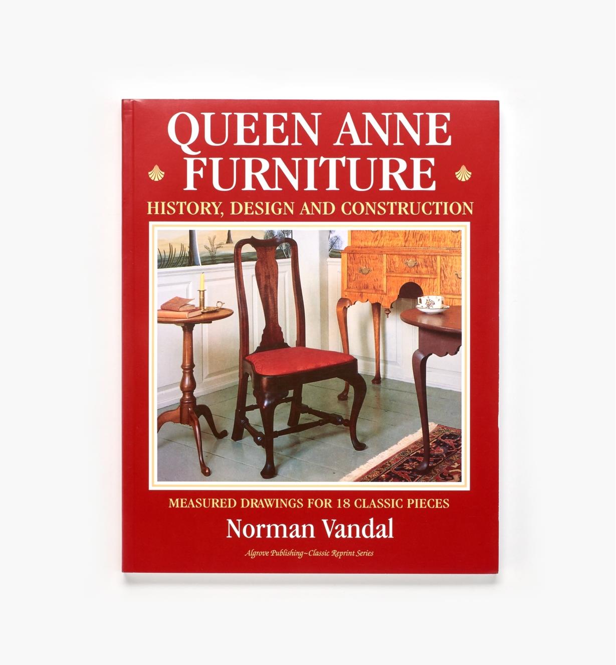 49L8710 - Queen Anne Furniture – History, Design and Construction