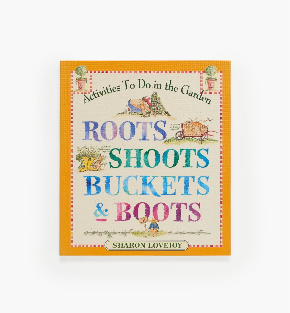 LA638 - Roots, Shoots, Buckets and Boots