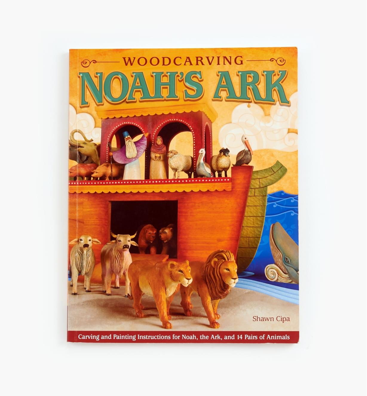 Woodcarving Noah's Ark - Lee Valley Tools