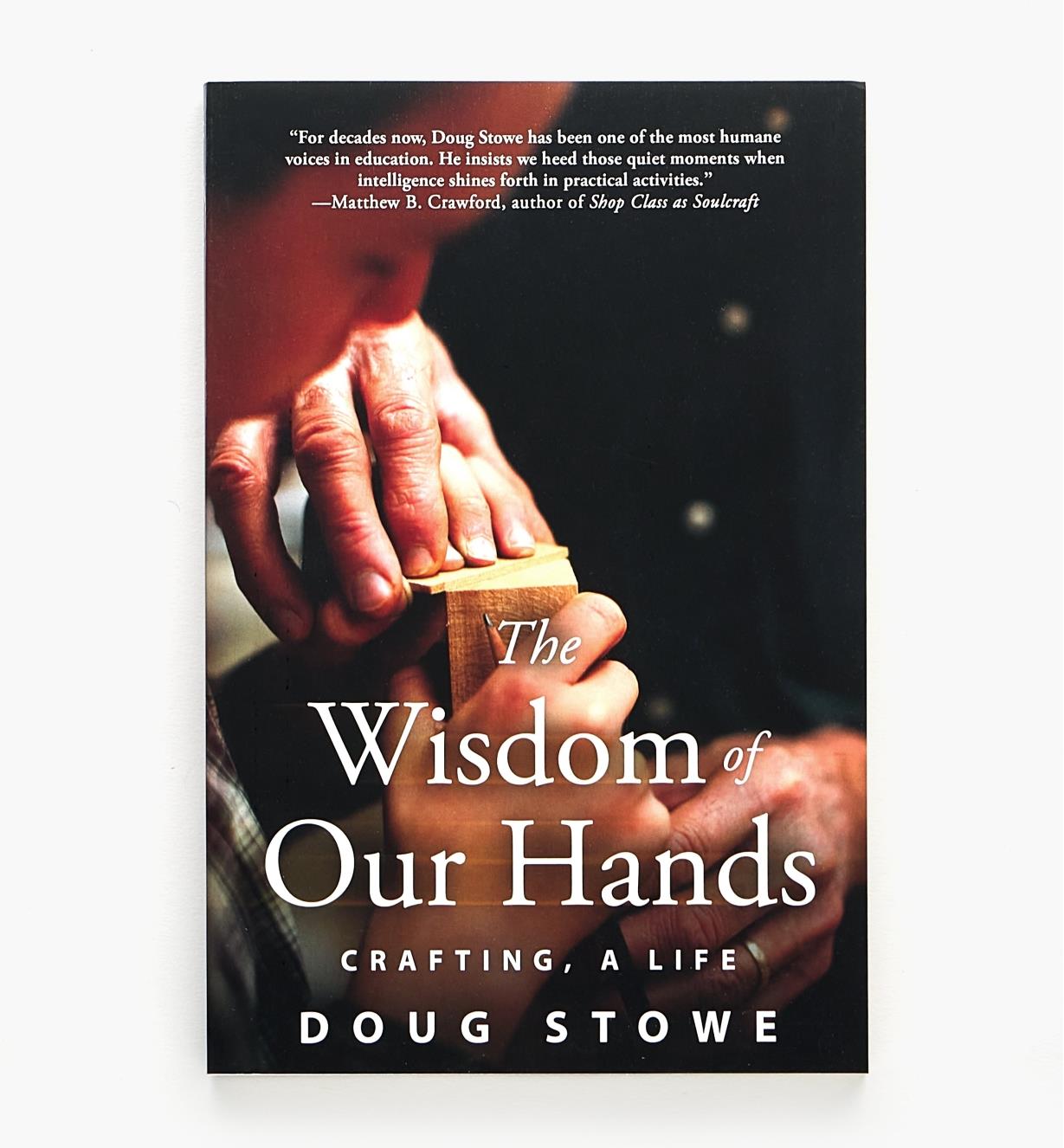 49L2702 - The Wisdom of Our Hands – Crafting, A Life