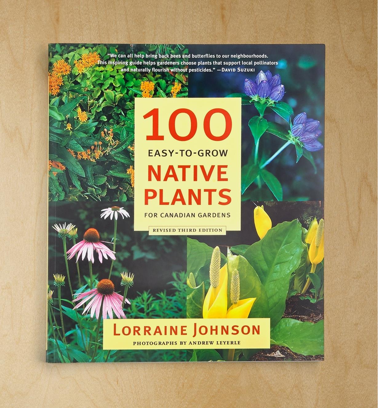 LA975 - 100 Easy-To-Grow Native Plants for Canadian Gardens, Revised 3rd Edition