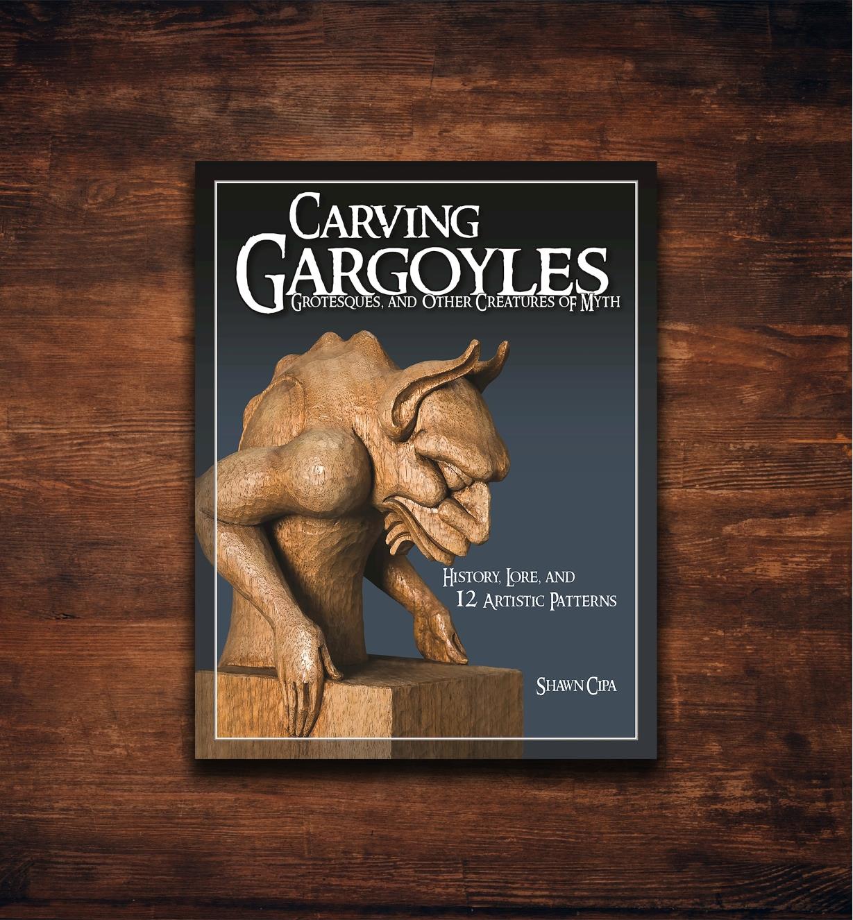 49L5314 - Carving Gargoyles, Grotesques, and Other Creatures of Myth