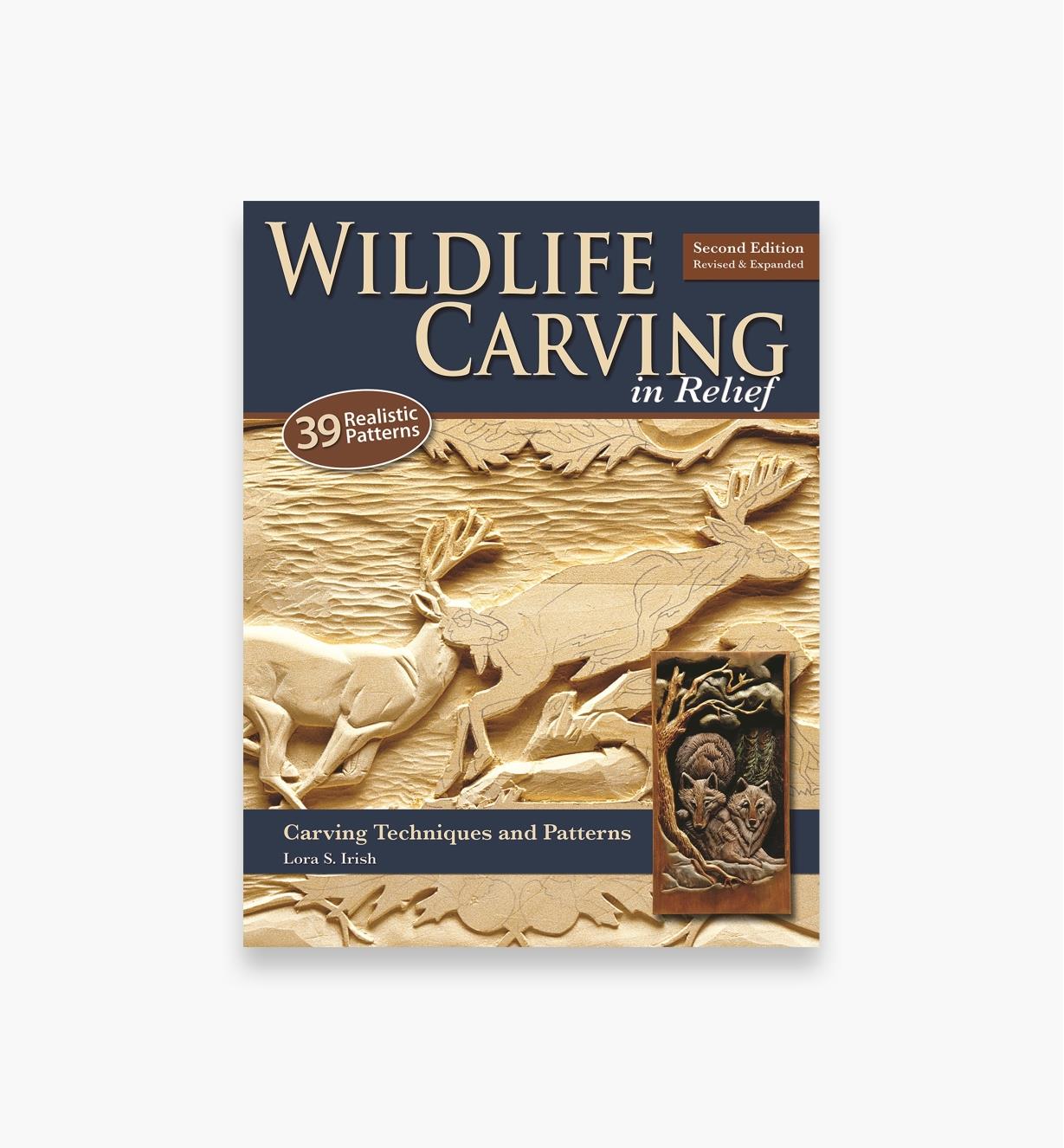 49L5332 - Wildlife Carving in Relief, Second Edition Revised and Expanded