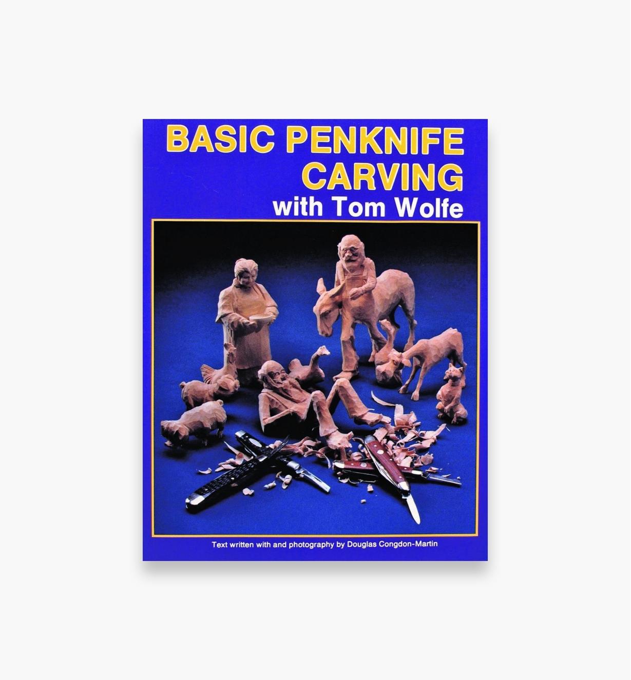 49L3245 - Basic Penknife Carving with Tom Wolfe