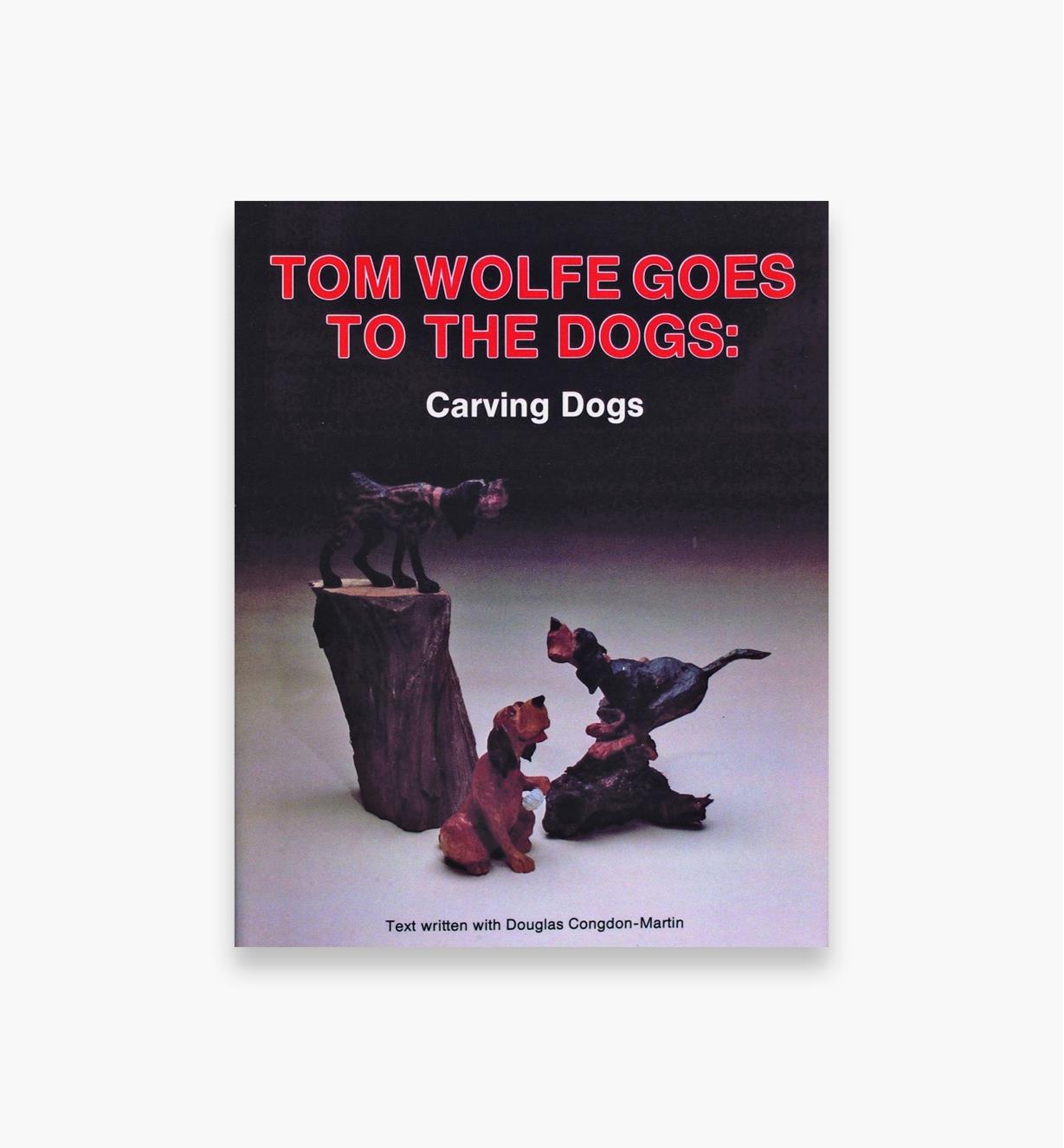 49L3247 - Tom Wolfe Goes to the Dogs