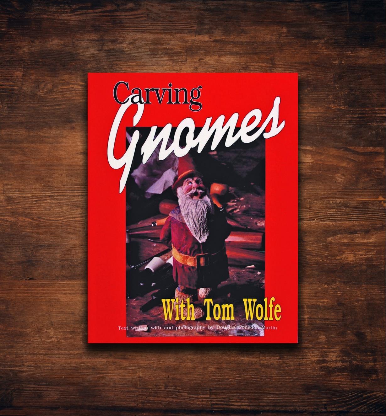 49L3248 - Carving Gnomes with Tom Wolfe