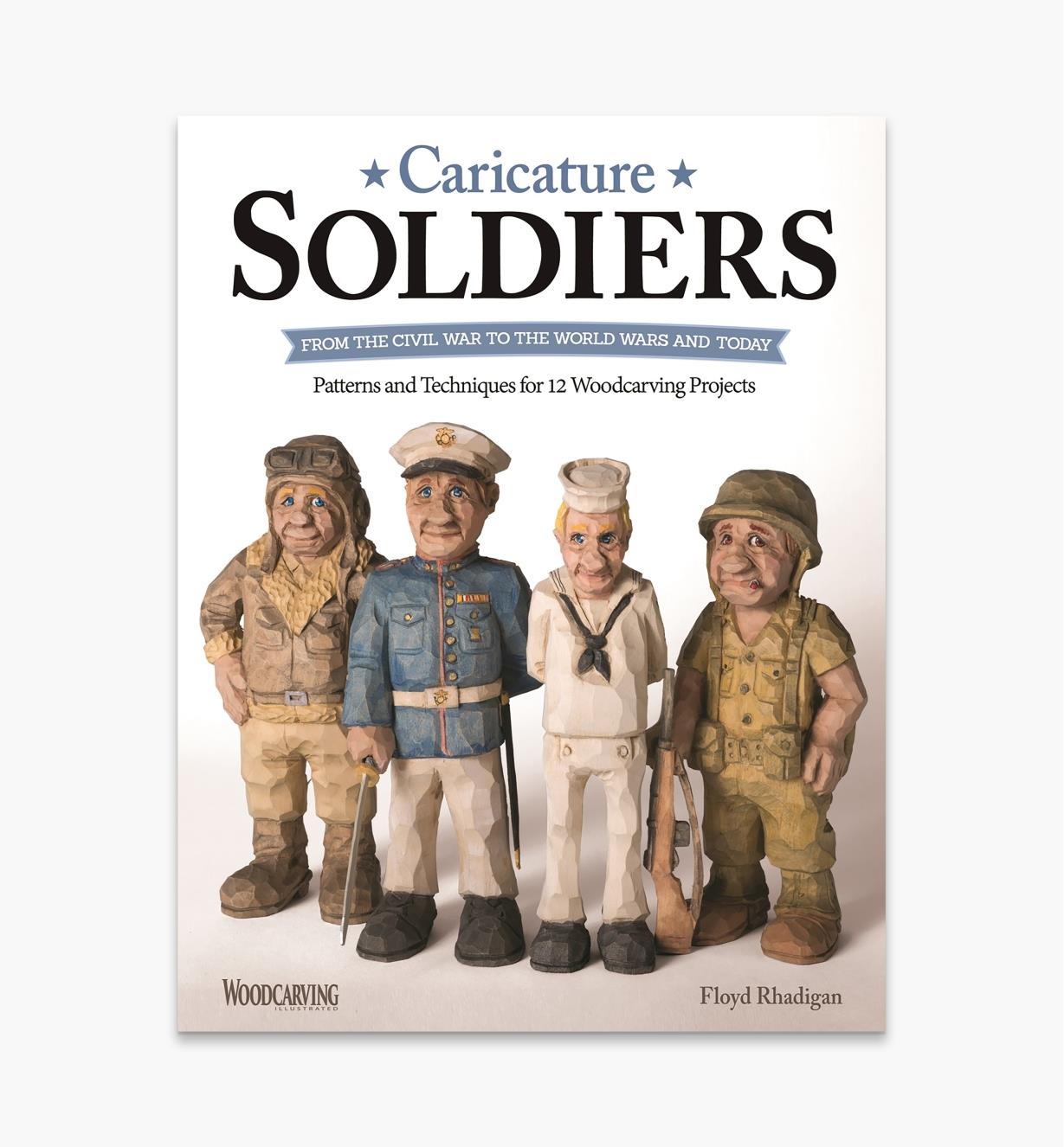 49L5360 - Caricature Soldiers: From the Civil War to the World Wars and Today