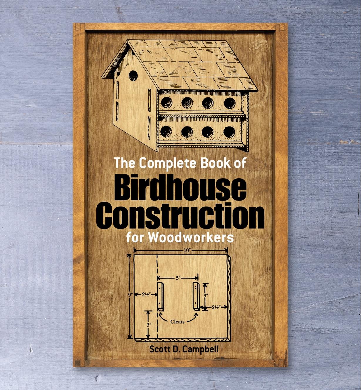 21L1054 - The Complete Book of Birdhouse Construction for Woodworkers