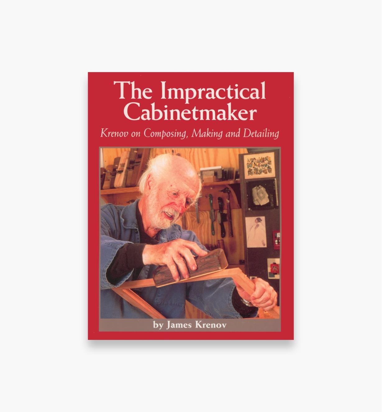 49L2840 - The Impractical Cabinetmaker – Krenov on Composing, Making, and Detailing