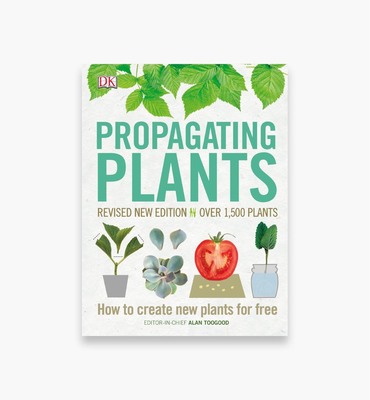 LA1368 - Propagating Plants: How to Create New Plants for Free, Revised Edition