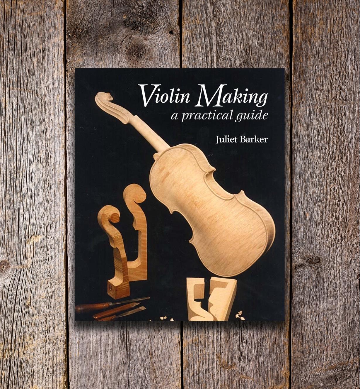 26L0734 - Violin Making – A Practical Guide, Second Edition