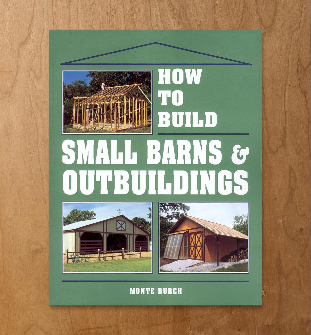 49L0917 - How to Build Small Barns & Outbuildings