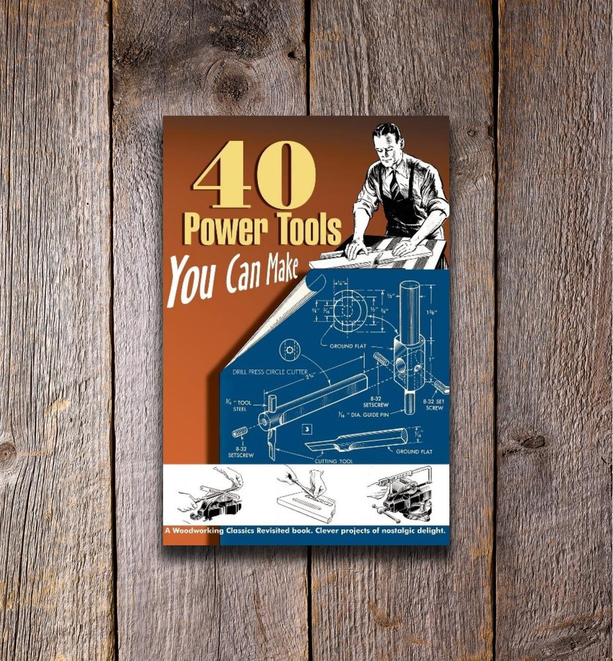 49L2812 - 40 Power Tools You Can Make