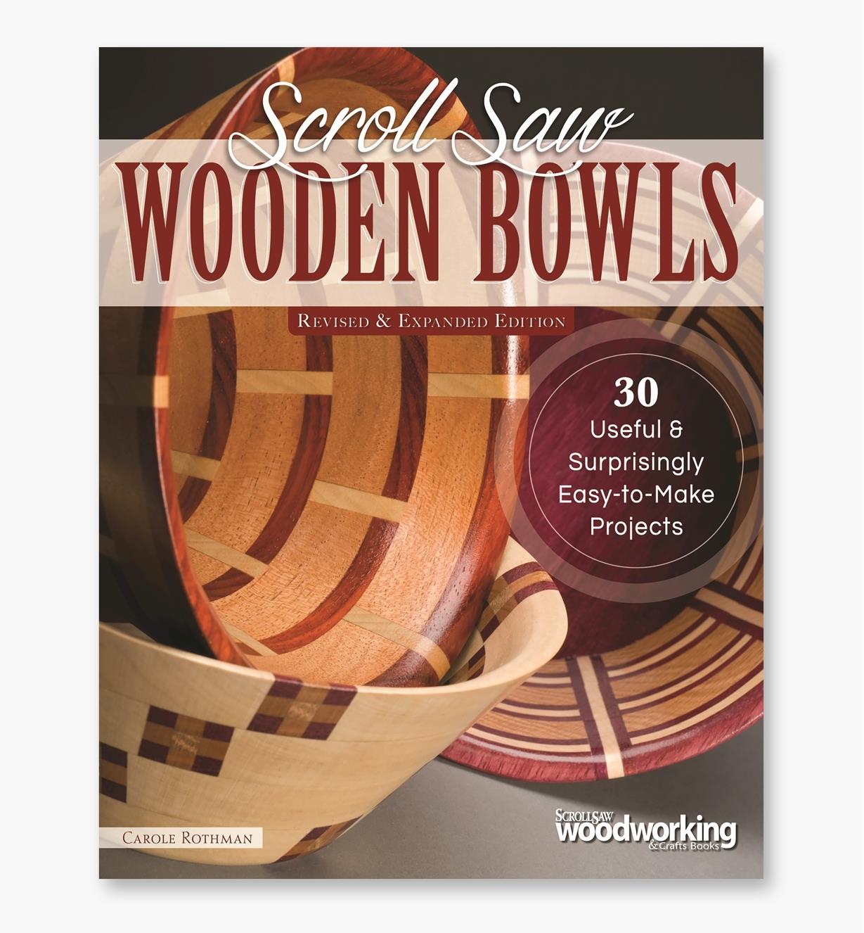 49L5263 - Scroll Saw Wooden Bowls, Revised & Expanded Edition