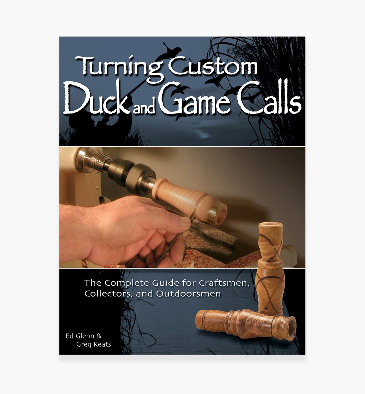 49L5340 - Turning Custom Duck and Game Calls