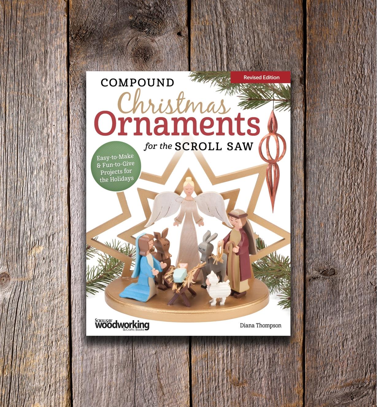 49L5442 - Compound Christmas Ornaments for the Scroll Saw, Revised Edition