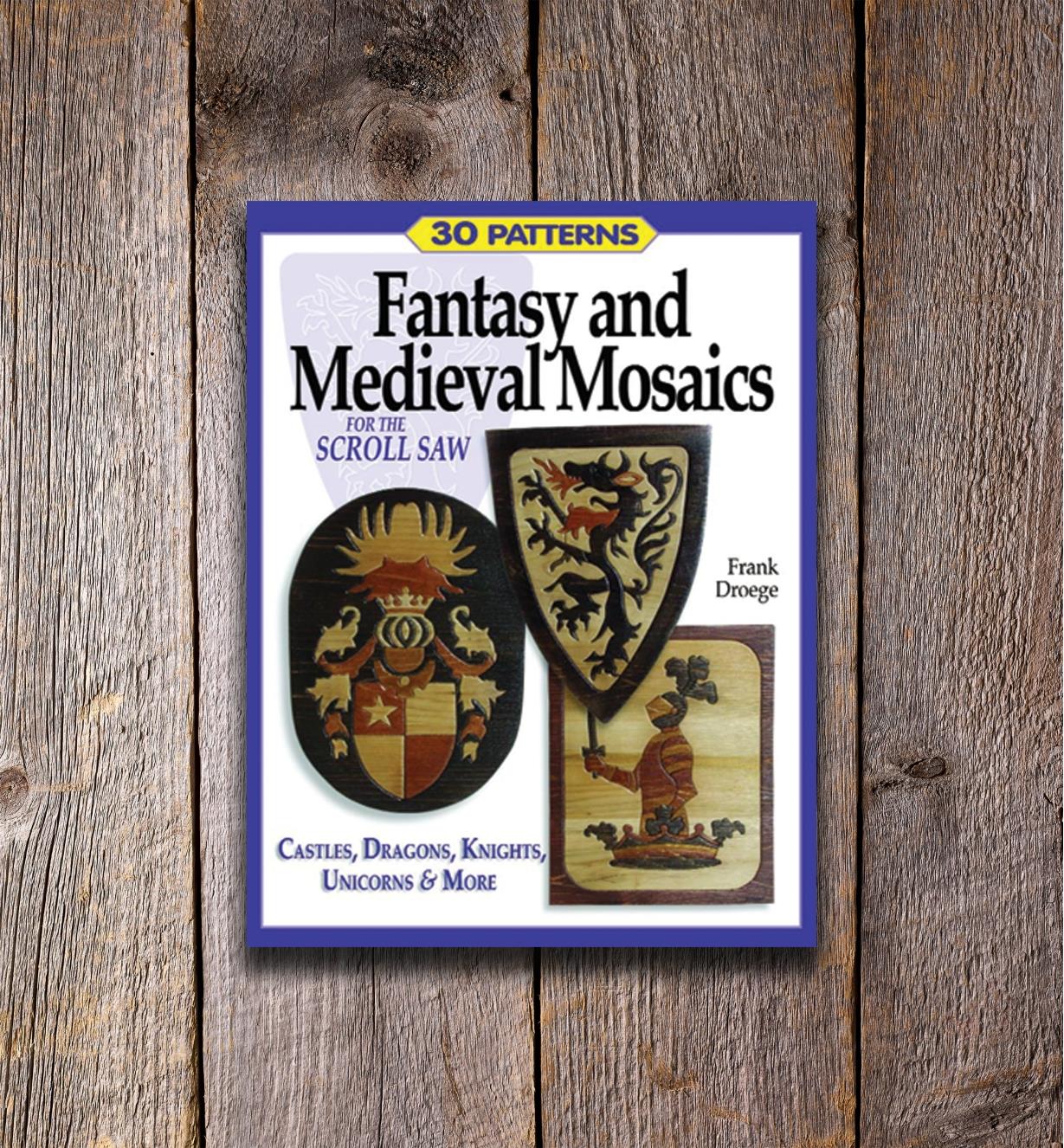 49L5471 - Fantasy & Medieval Mosaics for the Scroll Saw