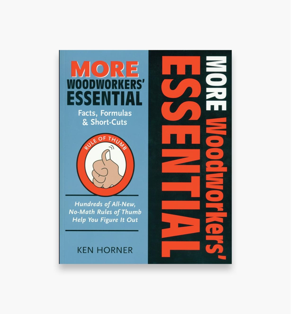 49L5473 - More Woodworkers' Essential Facts, Formulas & Short-Cuts