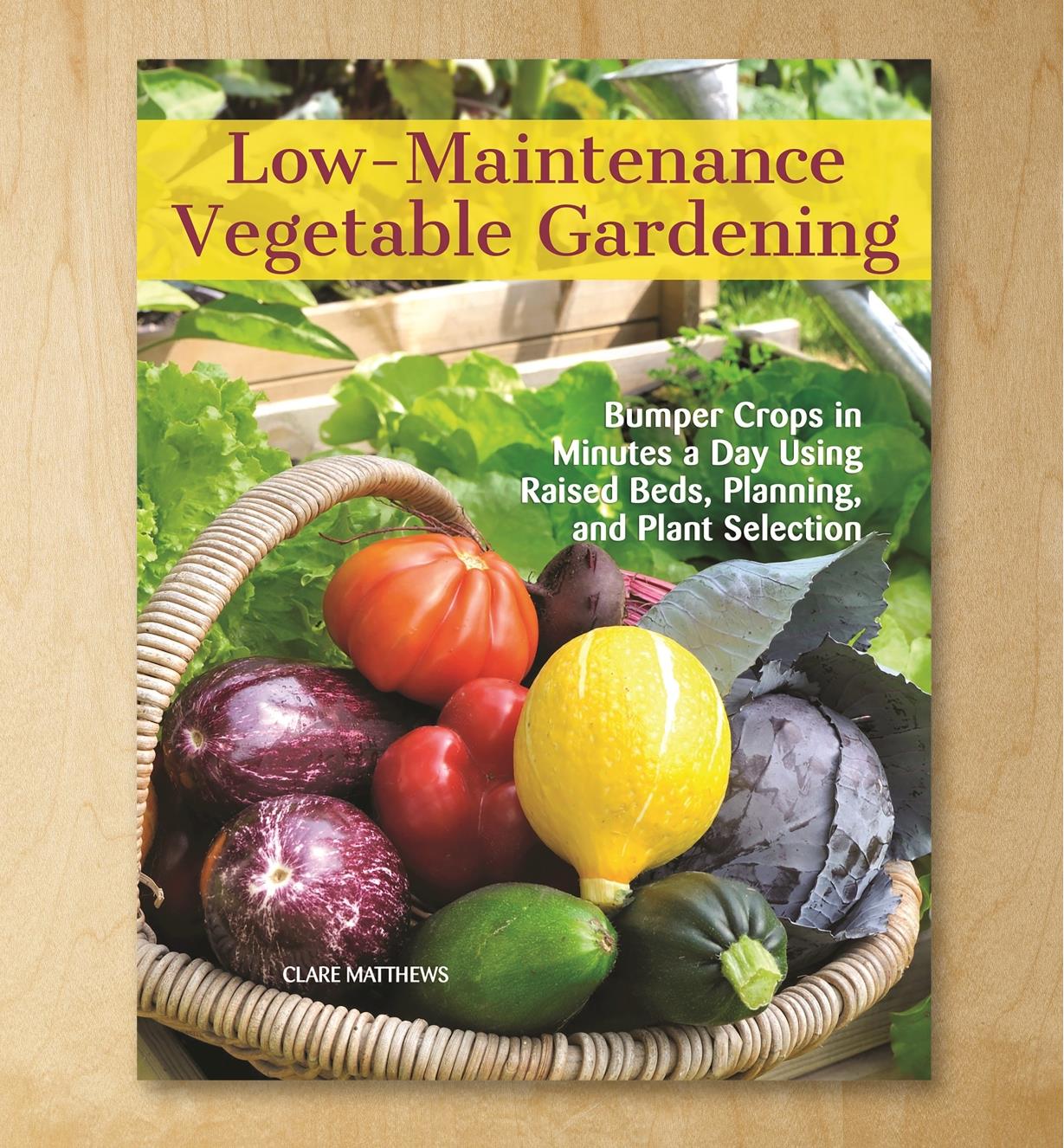 LA1125 - Low-Maintenance Vegetable Gardening