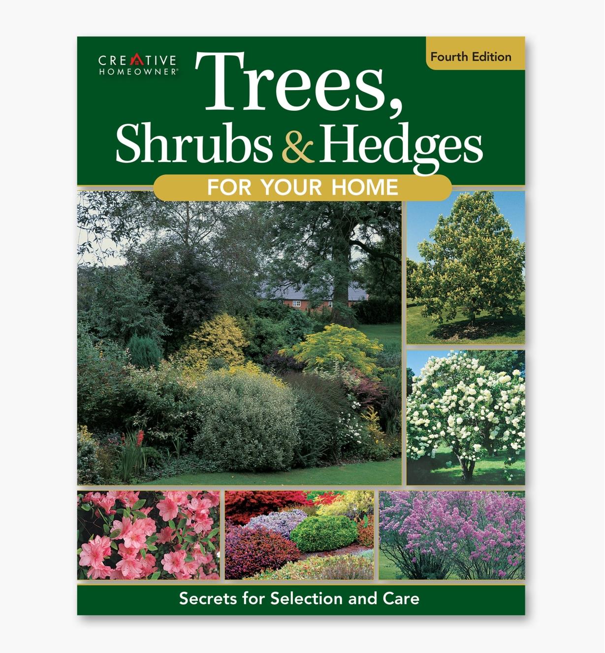 LA1136 - Trees, Shrubs & Hedges for Your Home, Fourth Edition