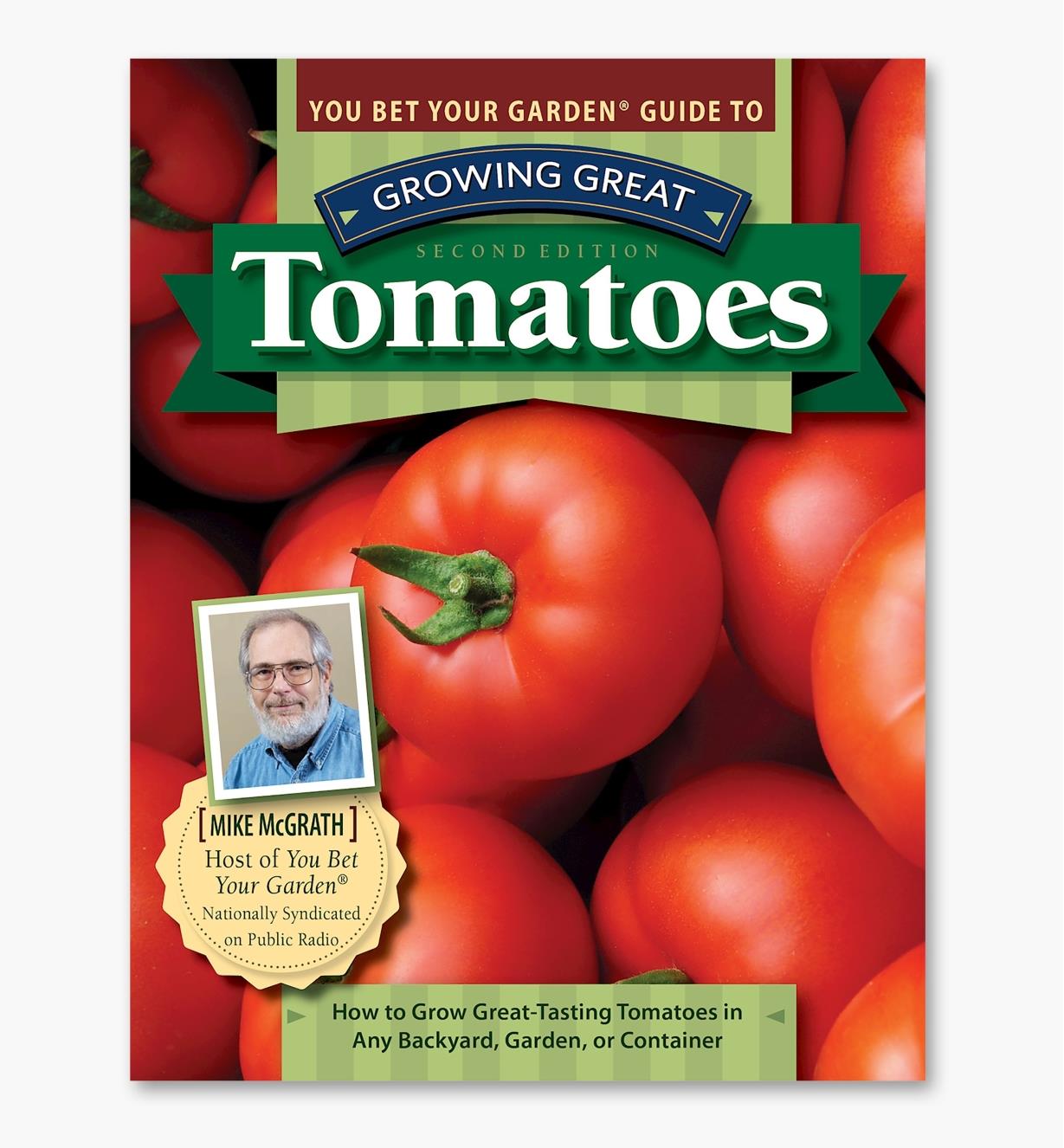 LA1139 - You Bet Your Garden Guide to Growing Great Tomatoes, Second Edition