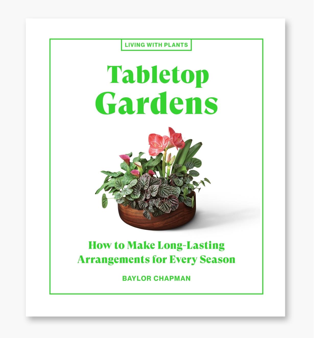 Tabletop Gardens