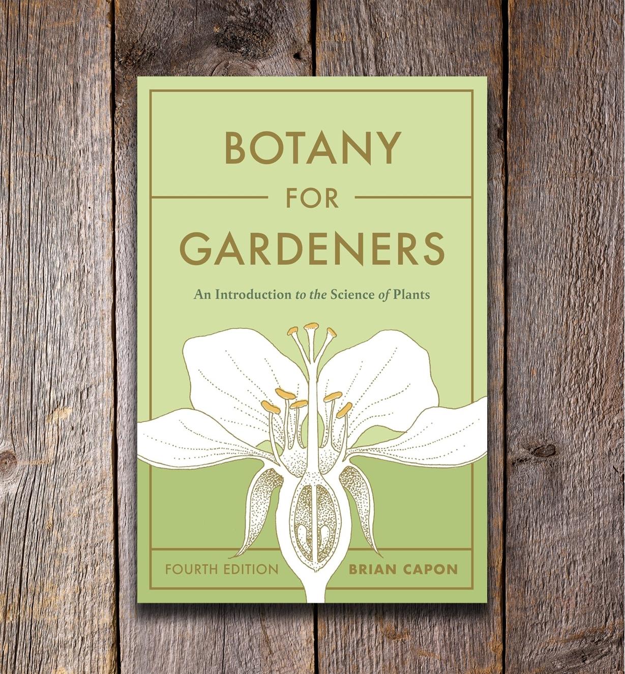 LA671 - Botany for Gardeners, 4th Edition