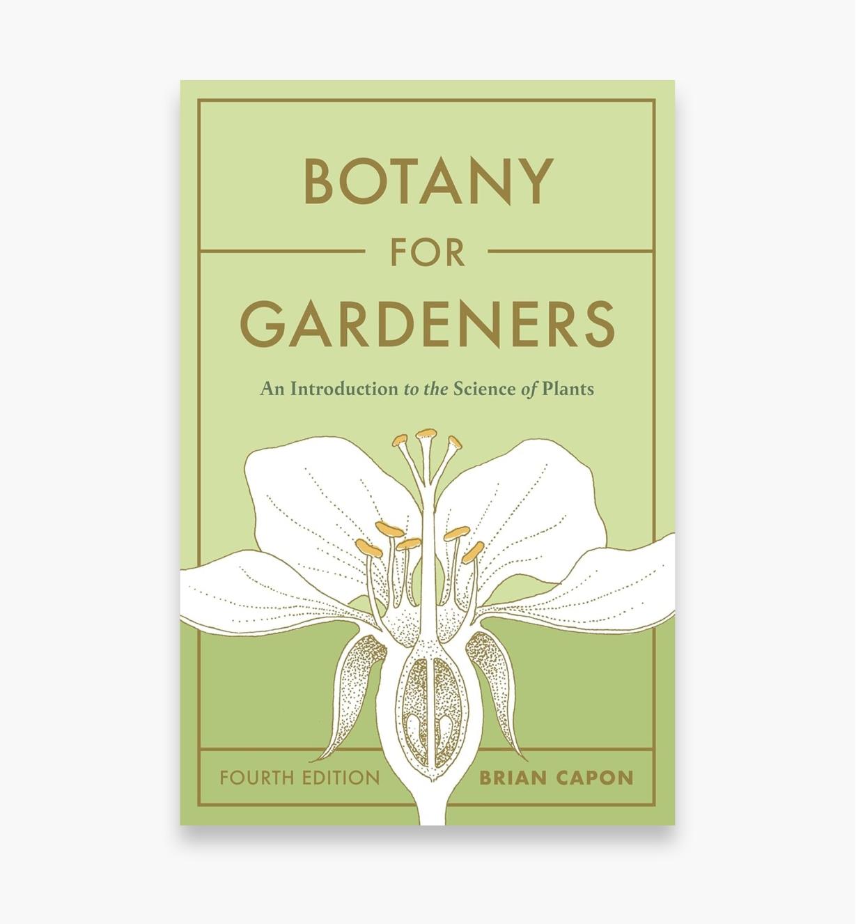 LA671 - Botany for Gardeners, 4th Edition